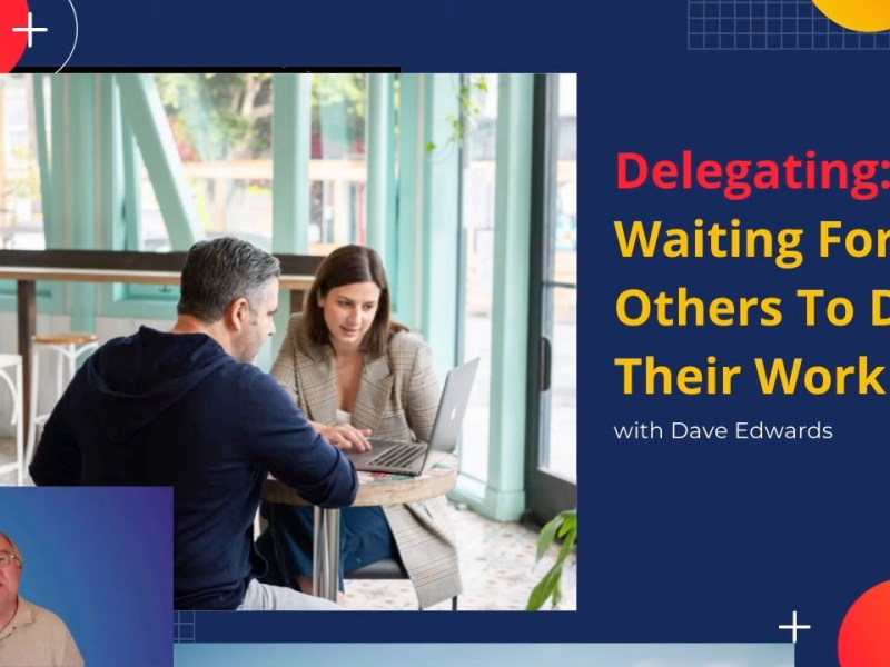 Delegating When You Don’t Have A&nbsp;Team