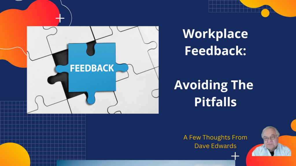Better Feedback In The&nbsp;Workplace