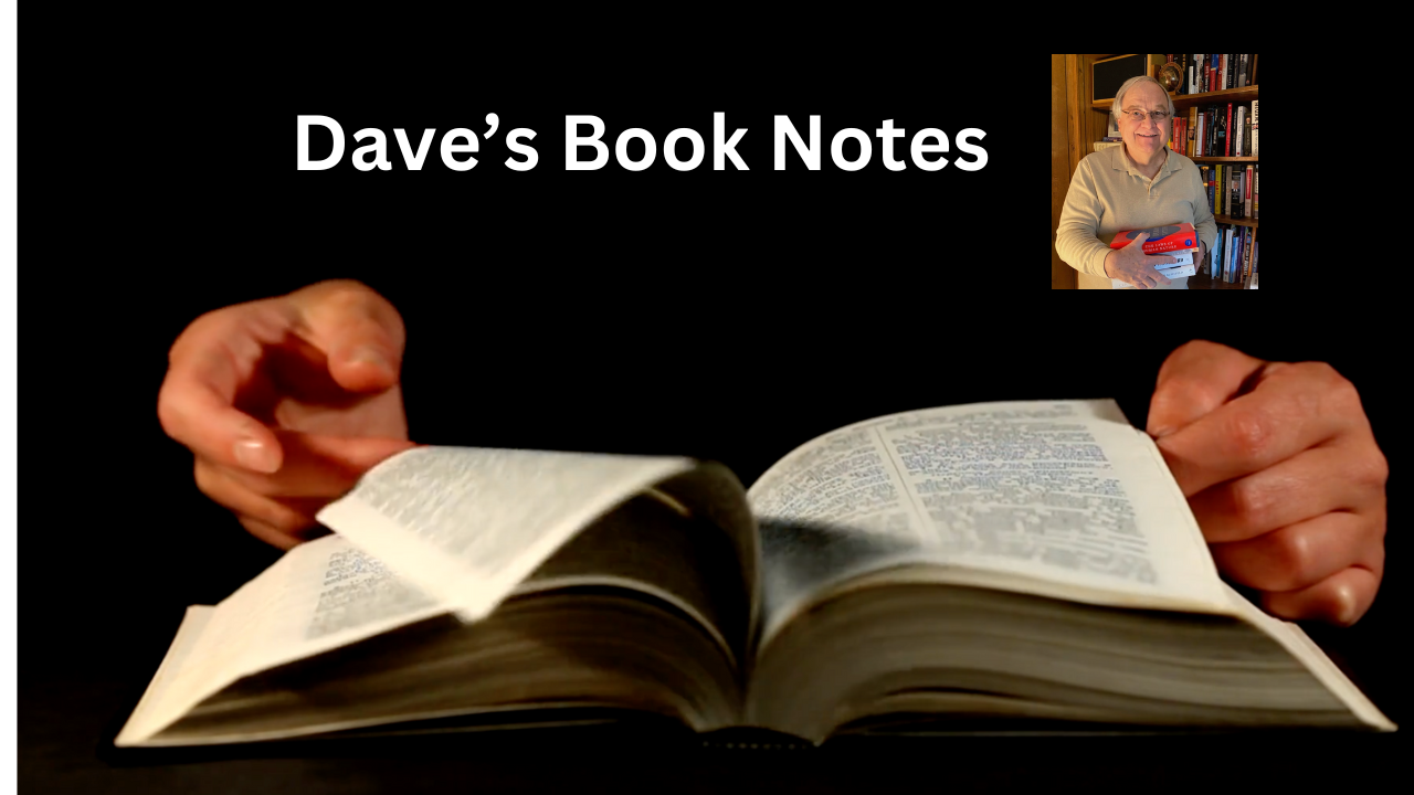 Dave’s Book Notes – Dave Edwards Media