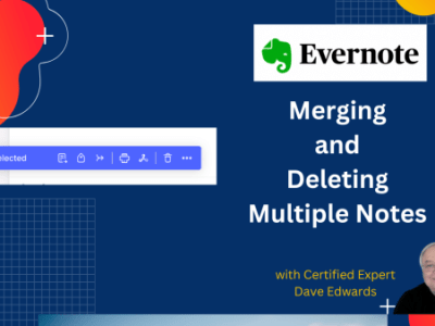 Declutter Evernote- Merging & Deleting&nbsp;Notes