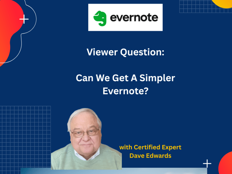 Can We Get A Simpler&nbsp;Evernote?