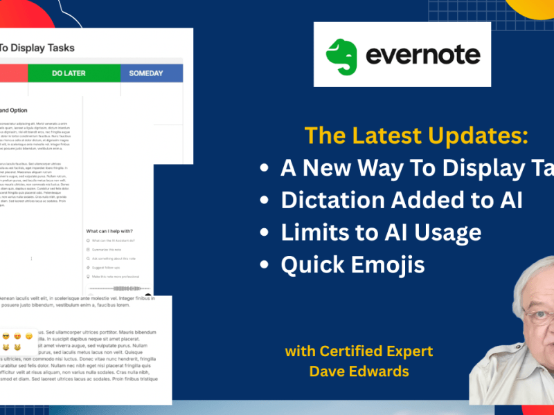 Catch Up On The Latest Updates to&nbsp;Evernote