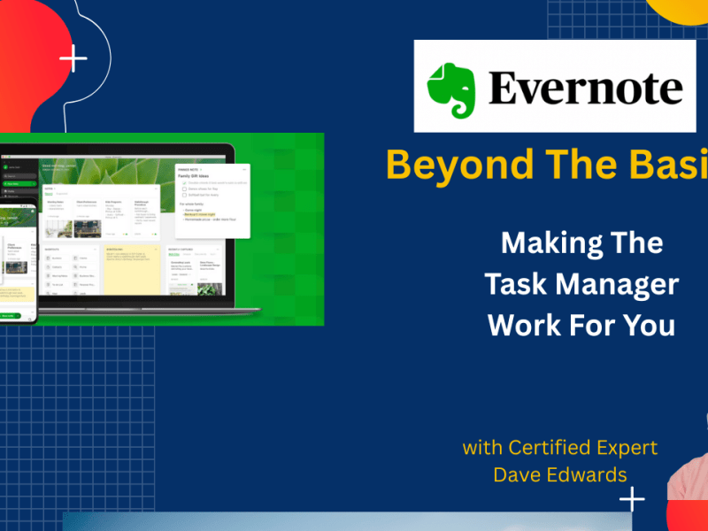 Get More Done Using Evernote’s Task&nbsp;Manager