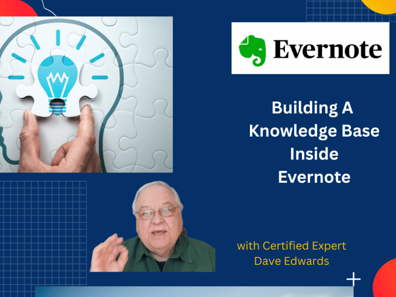 Create A Knowledge Base Using&nbsp;Evernote