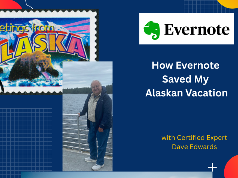 How Evernote Can Save Your Next Vacation (Like It Did&nbsp;Mine)