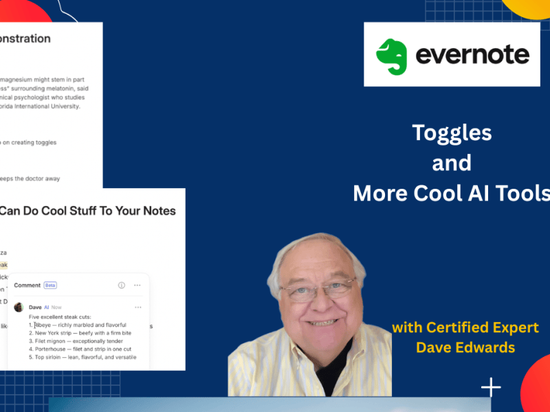 How Evernote Toggles Can Organize Long Notes & More AI&nbsp;Features