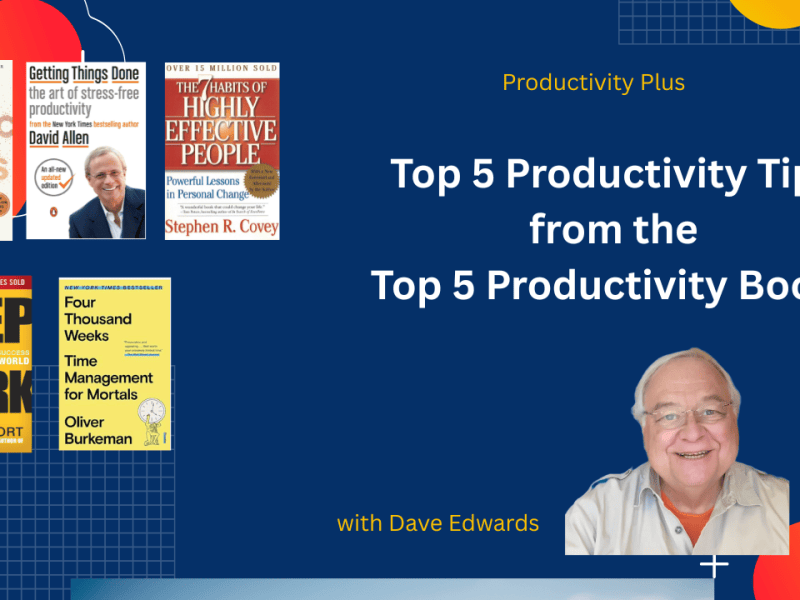 Five Lessons from the Best Productivity&nbsp;Books
