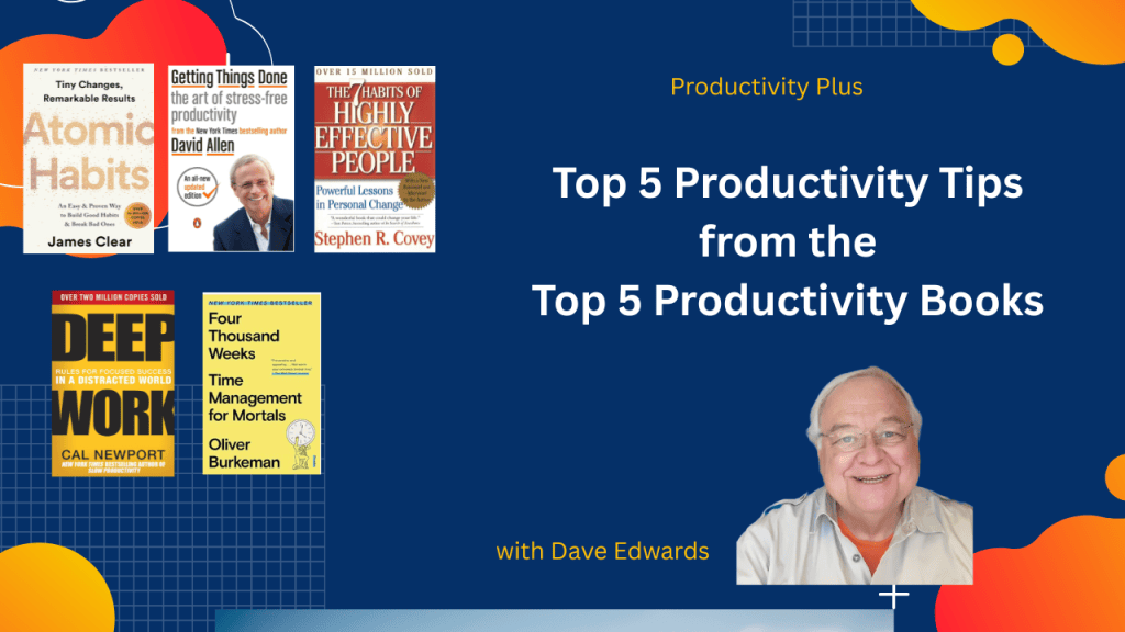 Five Lessons from the Best Productivity&nbsp;Books