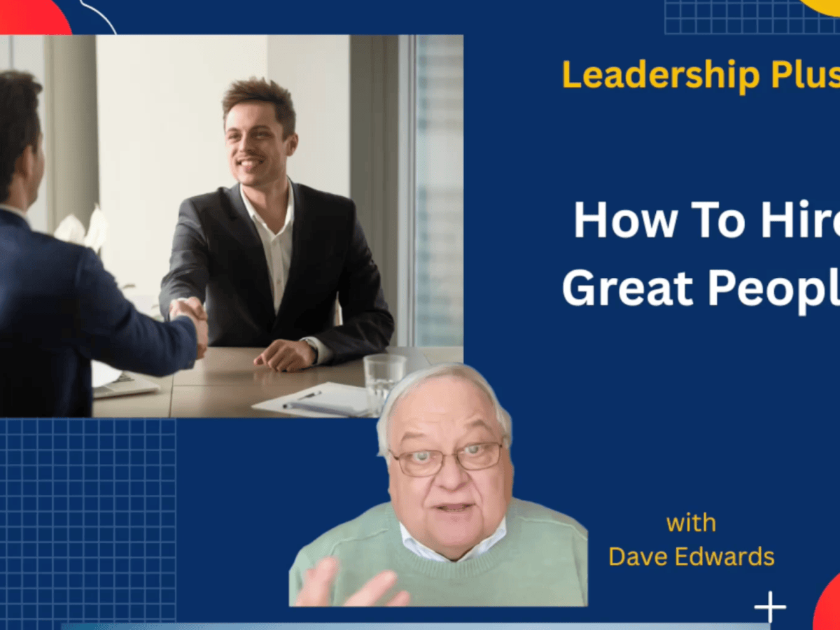 How To Hire Great People